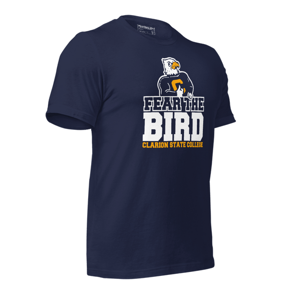 Clarion State - Fear the Bird - Unisex t-shirt